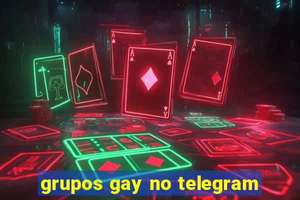 grupos gay no telegram